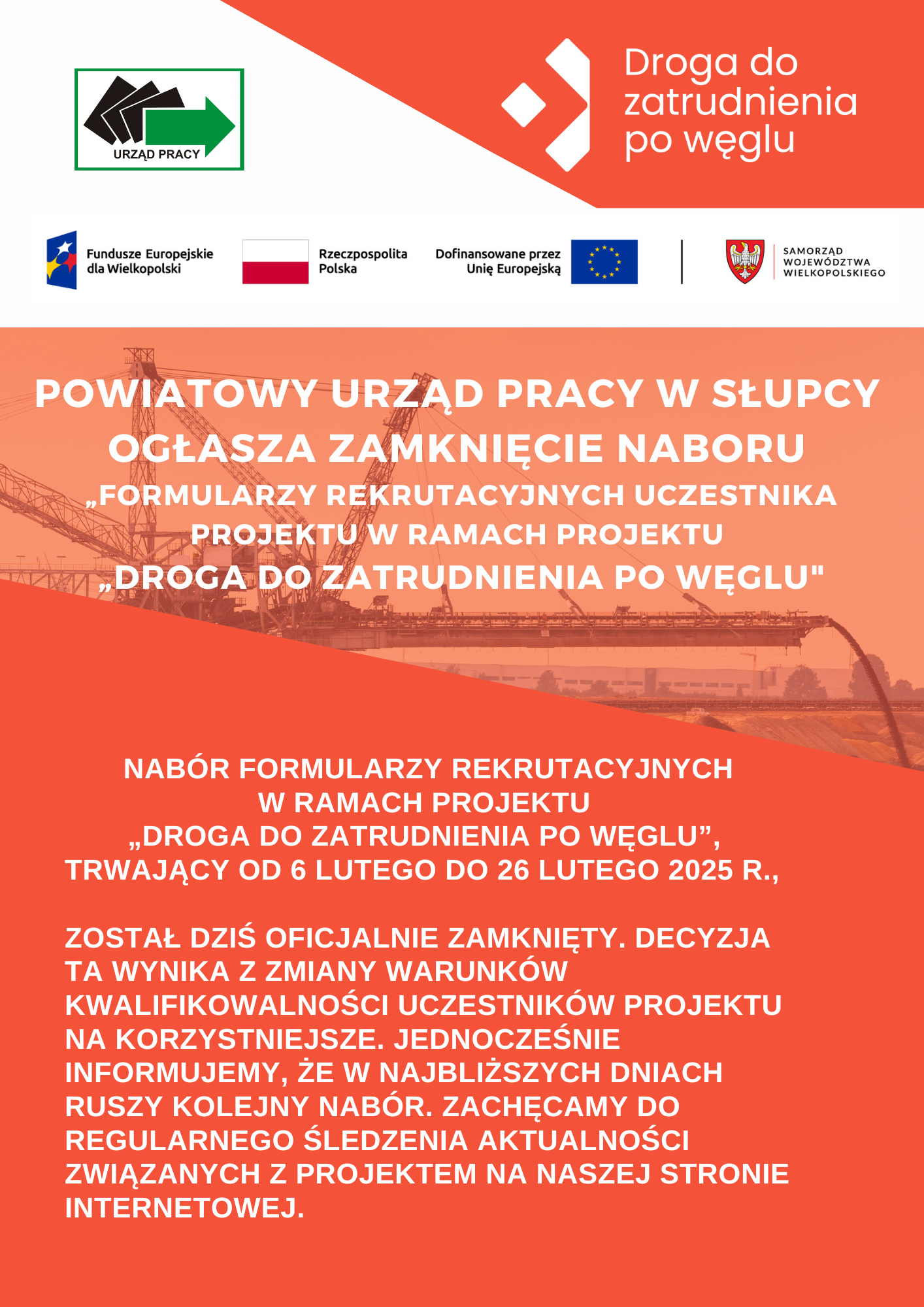 Zdjęcie artykułu Zamknięcie naboru „Formularzy rekrutacyjnych Uczestnika Projektu w ramach projektu „Droga do zatrudnienia po węglu"