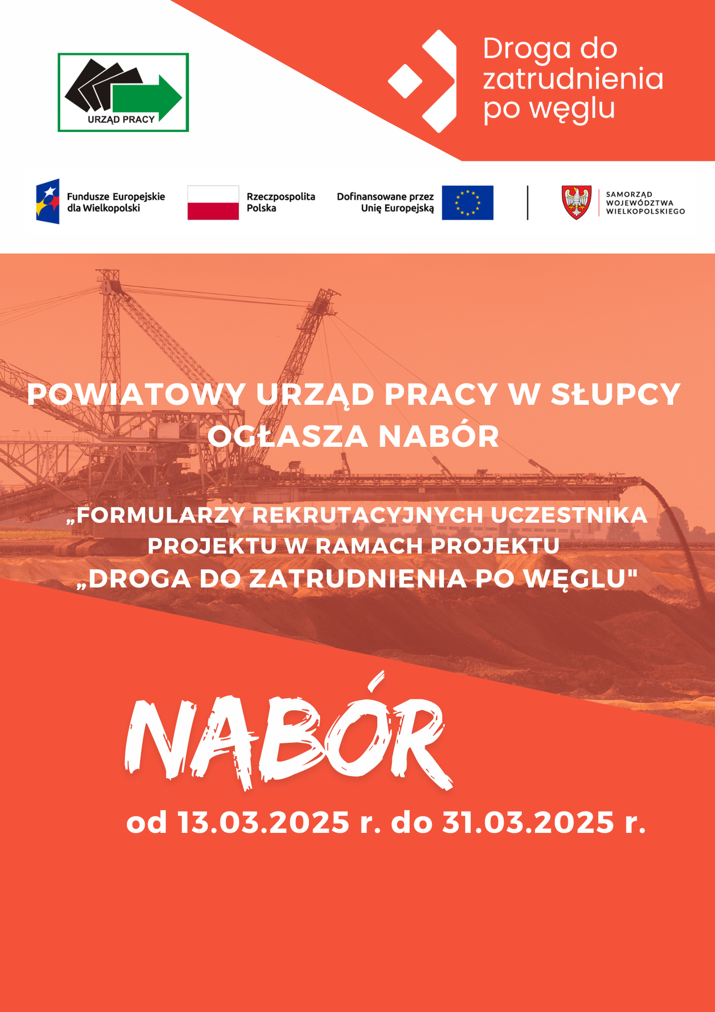 Zdjęcie artykułu Nabór od 13 marca 2025r.  „Formularzy rekrutacyjnych Uczestnika Projektu" w ramach projektu Droga do zatrudnienia po węglu